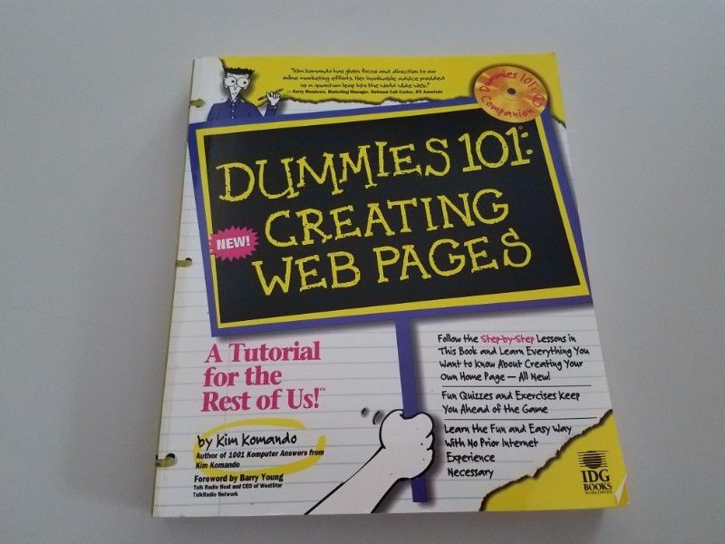 Dummies 101 : Creating Web Pages by Kim Komando and Dummies Technical Press Staf